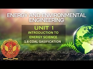 1.6 Coal Gasification | ES301 |