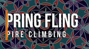 Spring Fling, our annual rope competition, is just over a month away! Start getting psyched! | Spire Climbing + Fitness