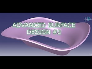 Advanced Surface Design 2 - CATIA V5 - CATIALOG
