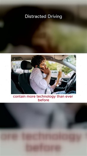 Distracted Driving: A Few Seconds Can Change Everything