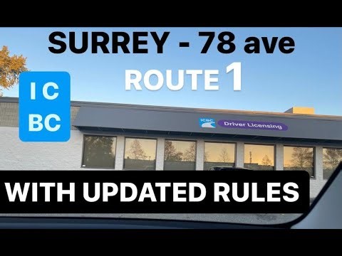 ICBC Road Test Route 78 Ave Surrey