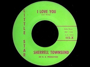 Sherrell Townsend - I LOVE YOU (1962)