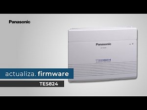 Actualización de Firmware para Conmutador Analógico Multilínea TES824 Panasonic