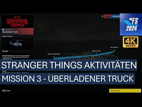 Stranger Things - Mission 3 - Überladener Truck | MSFS 2024