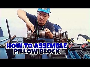 HOW TO ASSEMBLE PILLOW BLOCK