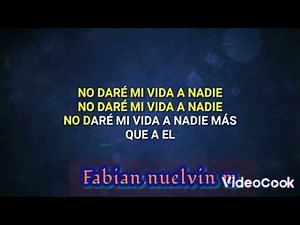 pista con letra no dare mi vida a nadie