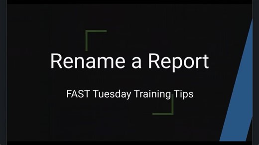 Tuesday Training Tip 039 - Rename a Report