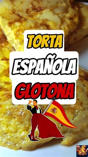 El secreto para que tu Torta Española Glotona quede jugosa y no un ladrillo con huevo 🍳🔥
