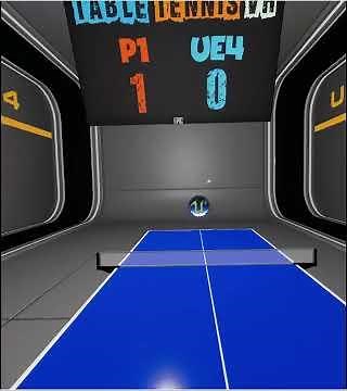 Unreal Engine 4 : Table Tennis VR