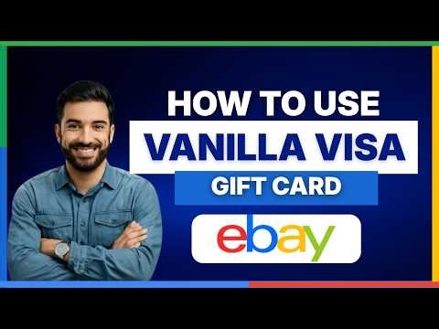 How to use Vanilla visa gift card on eBay [FULL GUIDE]