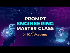Prompt Engineering Master Class: From Basics to Pro-Level AI Commands