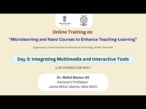 Day 3: Integrating Multimedia and Interactive Tools