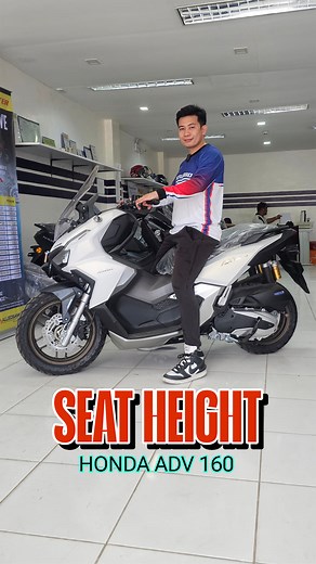 Honda Adv 160 Seat Height This Reel is Conneted to a Full Review Video Check the Link Below #scooter | Boss Ed Moto Vlog