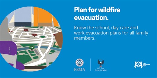 1.4K views · 14 reactions | The time to plan and practice your wildfire evacuation is before there is a threat in your area. Be sure to include school and work locations as part of your evacuation plans! | U.S. Fire Administration | Facebook