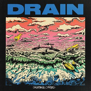 Stream Drain's Debut Album California Cursed