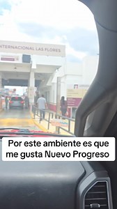 El mejor ambiente de la frontera de #Tamaulipas lo tiene #NuevoProgreso 🫶 | Nuevo Progreso Tamaulipas
