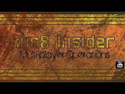 Run8 Tutorial - Multiplayer Operations