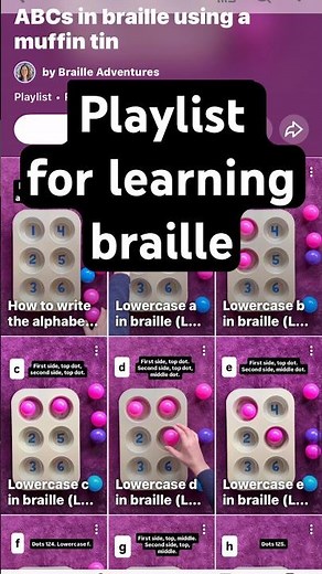 Playlist for learning ABCs in braille