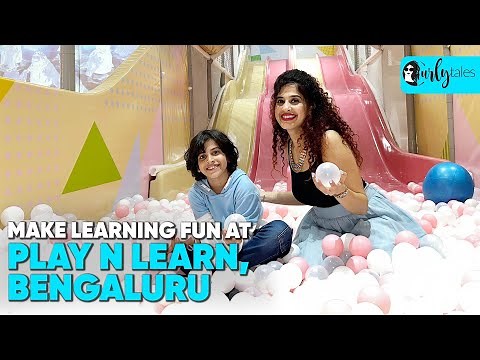 Make Learning Fun At Play N Learn at Phoenix Marketcity Bangalore | Curly Tales