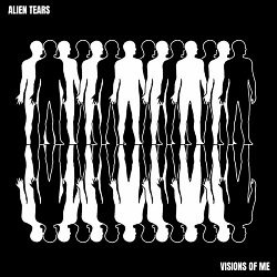 Alien Tears - Visions Of Me (2024) [Single]