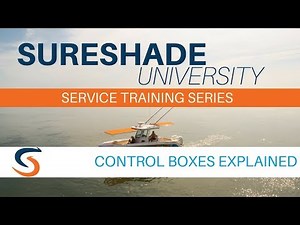 SureShade University: Control Boxes Explained