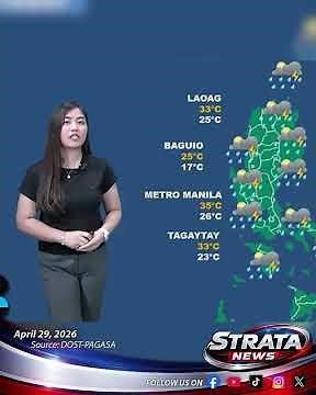 [NEWS UPDATE] WEATHER UPDATE - APRIL 29,2026 5AM | Strata News Network
