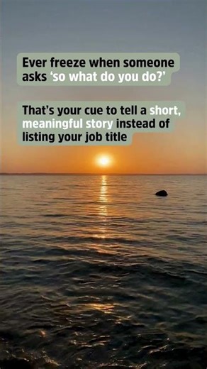 How To Answer ‘So What Do You Do? 🗣️