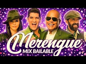 #MERENGUE MIX 2025 🌎 THE BEST OF MERENGUE💃🕺EDDY HERRERA, OLGA TAÑON, HNOS ROSARIO, JUAN LUIS GUERRA