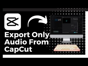 How To Export Audio Only From CapCut (Update)