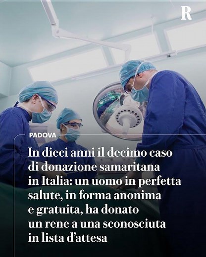 Decimo caso in dieci anni di donazione “samaritana” da vivente in Italia