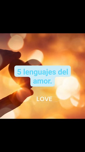 4.9K views · 167 reactions | 5 lenguajes del amor. En 1992 el...