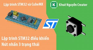 STM32 với nút nhấn 3 chế độ click, double click và long click. - Khuê Nguyễn Creator