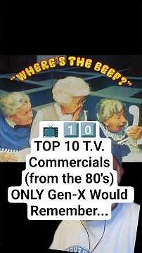 📺 1️⃣0️⃣ TOP 10 T.V. Commercials (from the 80's) #genx #top10 #80s #commercials