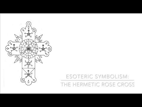 Esoteric Symbolism: The Hermetic Rose Cross
