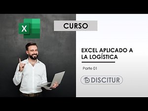 📦 Curso Excel aplicado a la logística - Parte 1