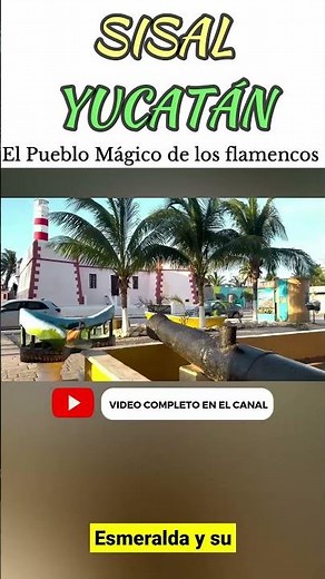 El único Pueblo Mágico con Playa en Yucatán | SISAL