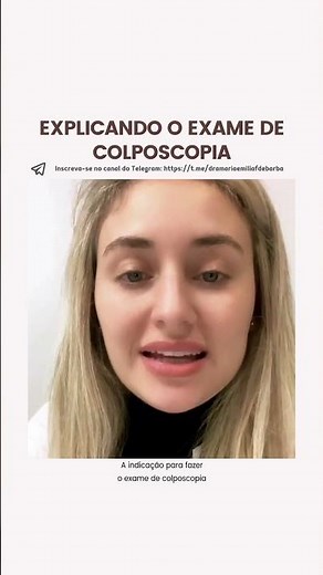 Explicando o exame de COLPOSCOPIA