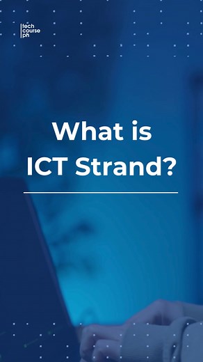 A Comprehensive Overview of ICT Strand: Understanding the Field of Information and Communication Technology