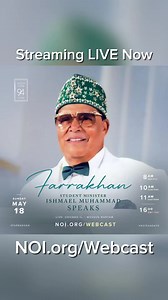 The Nation of Islam Sunday webcast is streaming LIVE now @ https://webcast.noi.org #NOISundays #Farrakhan #ElijahMuhammad | The Nation of Islam