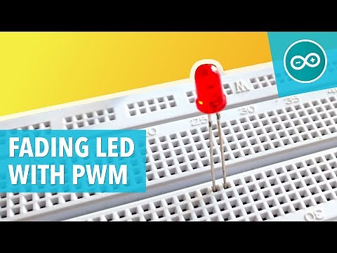 FADING LED ON BREADBOARD WITH PWM - Arduino tutorial #3