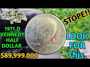 1971-D Kennedy Half Dollar Coin Worth $13,000? Ultra Rare Error Coins to Look For!