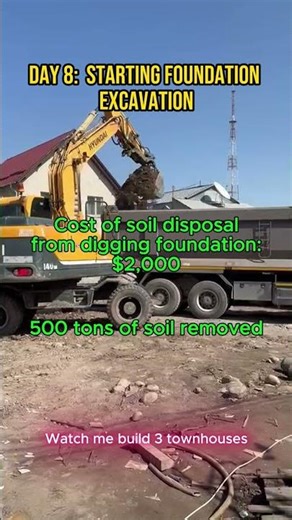 Day 8 Digging the Foundation Ground - $2,000