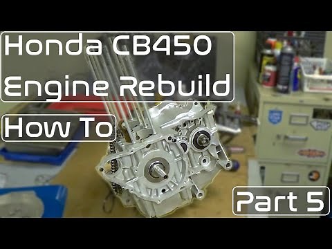 Honda CB450 Engine Rebuild Pt 5