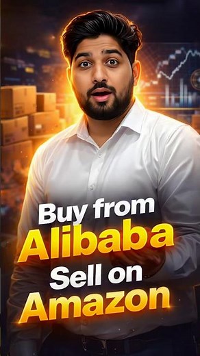 Buy from Alibaba & Sell on Amazon | Step-by-Step FBA Business 2026