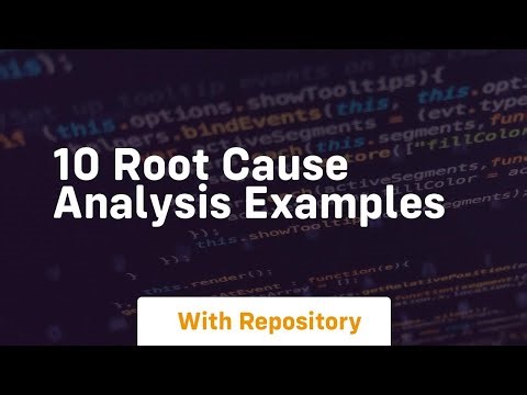 10 root cause analysis examples