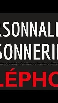 CUSTOMIZE SOUND and RINGTONE TELEPHONE, how to add personalized sound and ringtone to your phone