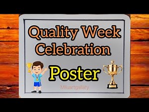 Quality Week Celebration Poster Drawing |Quality month School & Office Competition Ideas |