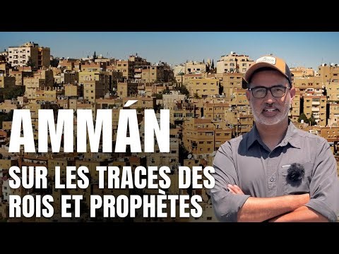 Ammann : Trésors antiques et récits bibliques au cœur de la citadelle