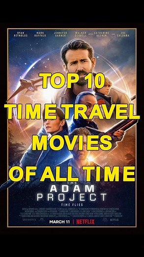 Top 10 Time Travel Films of All Time🔥