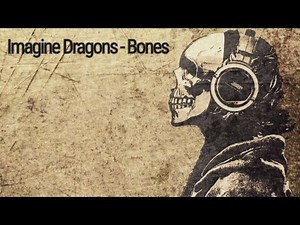 [ 30 minutes ] Imagine Dragons - Bones (Lyrics) ♔